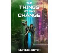 The Things We Can Change