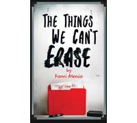 The Things We Can't Erase (Lessons from Brookhaven - Where Public Education Meets Private Agendas)
