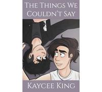 The Things We Couldn't Say: Book One: 1 (The Things We Didn't Know)