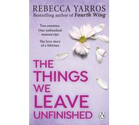 The Things We Leave Unfinished