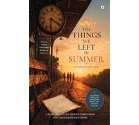 The Things We Left in Summer