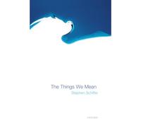 The Things We Mean