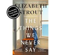 The Things We Never Say – New standalone novel by bestselling, prize-winning author – Penguin Books