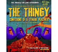 The Thingy: Confessions Of A Teenage Placenta (Blu-ray)
