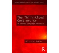 The Think-Aloud Controversy in Second Language Research