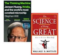 The Thinking Machine By Stephen Witt & The Science of Being Great By Wallace D. Wattles 2 Books Collection Set