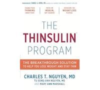 The Thinsulin Program: The Breakthrough Solution to Help You Lose Weight and Stay Thin