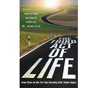The Third Act of Life
