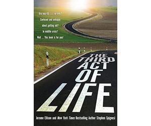 The Third Act of Life