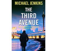 The Third Avenue: a pulsating spy thriller with a perilous mission (Failsafe Thrillers)