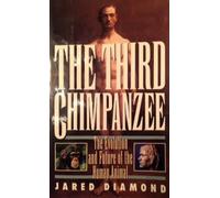 The Third Chimpanzee: The Evolution and Future of the Human Animal