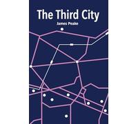 The Third City