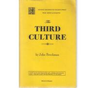 The Third Culture: Beyond the Scientific Revolution
