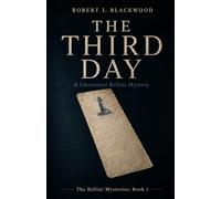 The Third Day: A Lieutenant Bellini Mystery: 2 (The Bellini Mysteries)
