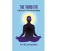 The Third Eye: A Spiritual Laser for Stimulating Inner Awakening