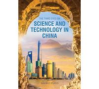The Third Eyes on Science and Technology in China