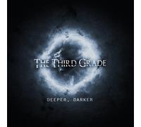 The Third Grade - Deeper, Darker