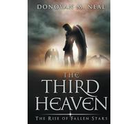 The Third Heaven: The Rise of Fallen Stars