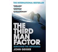 The Third Man Factor: Surviving the Impossible (Main)