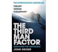 The Third Man Factor: Surviving the Impossible (Main)