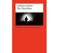 The Third Man: [Fremdsprachentexte] - Englischer Text mit deutschen Worterklärungen. Niveau B2-C1 (GER)- Greene, Graham - 14145