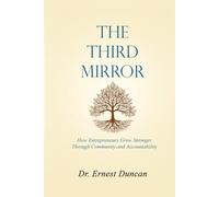 The Third Mirror: A Parable of Entrepreneurial Accountability