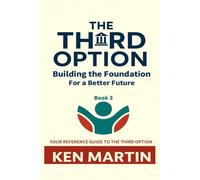 The Third Option
