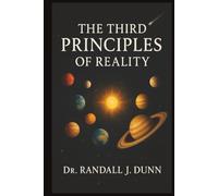 The Third Principles Of Reality: The Celestial Governors and planetary Mysteries (The Mystery School Series)