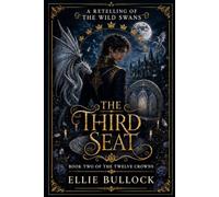 The Third Seat (The Twelve Crowns)