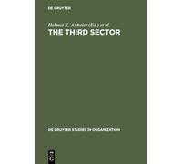 The Third Sector: Comparative Studies of Nonprofit Organizations (De Gruyter Studies in Organization): 21