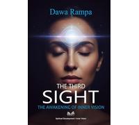 The Third Sight: The Awakening of Inner Vision