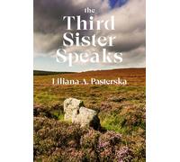 The Third Sister Speaks
