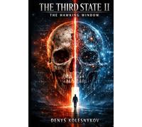 THE THIRD STATE II: The Hawking Window