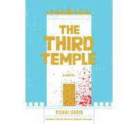 The Third Temple by Yishai SaridYardenne Gree (HB 2024)