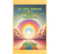 The Third Testament: The Return of Jesus to Save Homosexuals - Volume 1: Parables and Songs (1) (Series Name: The Third Testament: The Return of Jesus to Save Homosexuals)
