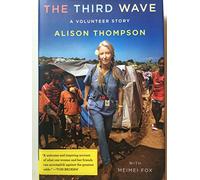 The Third Wave: a Volunteer Story