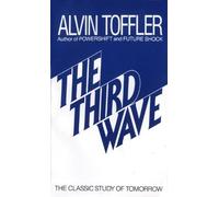 The Third Wave by Toffler, Alvin (1984) Mass Market Paperback