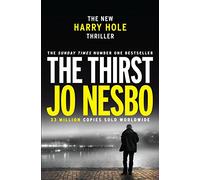 The Thirst: Harry Hole 11: Nesbo Jo