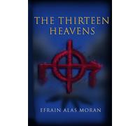 The Thirteen Heavens: 1