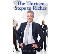 The Thirteen Steps to Riches