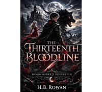 The Thirteenth Bloodline