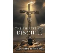 The Thirteenth Disciple