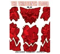 The Thirteenth Floor Volume Two (Volume 2)