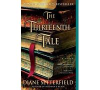 [The Thirteenth Tale] [By: Setterfield, Diane] [October, 2007]