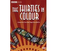The Thirties in Colour [DVD]