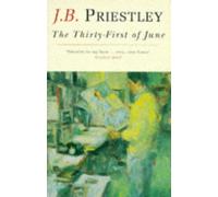 The Thirty-first of June: A Tale of True Love, Enterprise and Progress in the Arthurian and AD-Atomic Ages