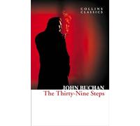 The Thirty-Nine Steps – Collins Classics – Harper Collins Publishers