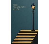 The Thirty-Nine Steps: Forward by Jenna Wilson