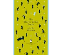 The Thirty-Nine Steps: (The Penguin English Library)
