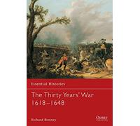 The Thirty Years' War 1618-1648: 29 (Essential Histories)